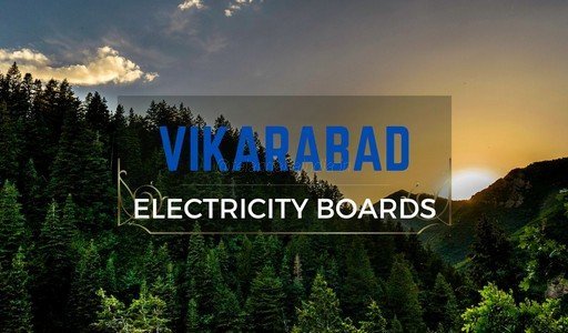 Electricity boards in Vikarabad